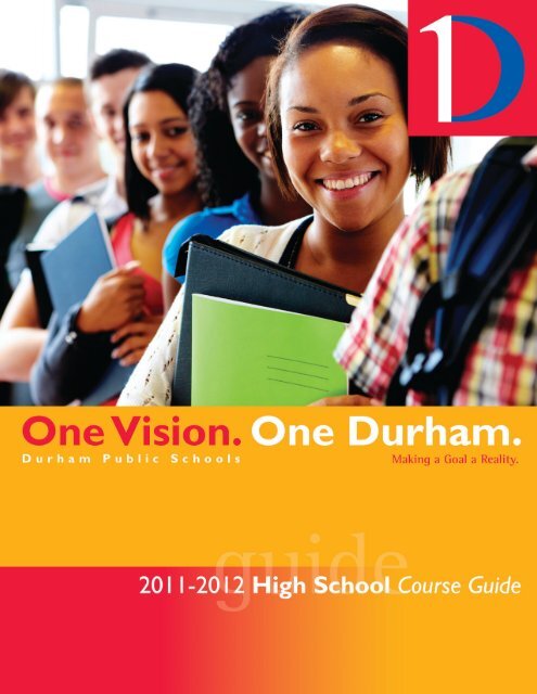 2011-12 High School Course Offerings - Durham Public Schools