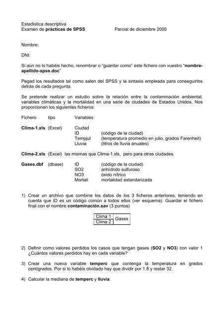 EstadÃ­stica descriptiva Examen de prÃ¡cticas de SPSS Parcial de ...