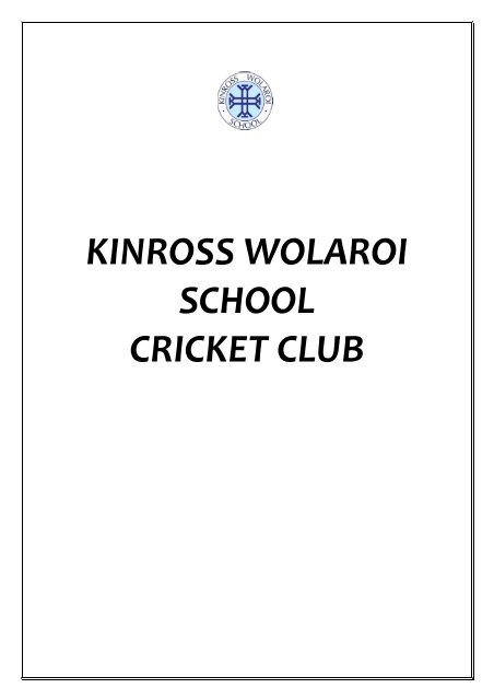 KWS Cricket Club Guidelines - Kinross Wolaroi School