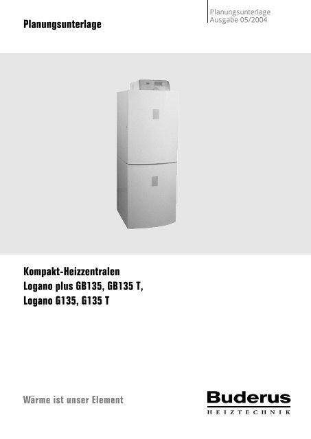 Kompakt Heizzentralen Logano Plus Gb135 Gb135 T Buderus