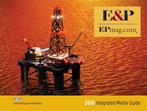 2010 Integrated Media Guide - Hart's E&P