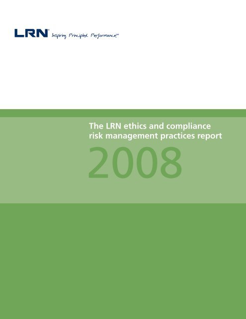 The LRN ethics and compliance risk management practices report