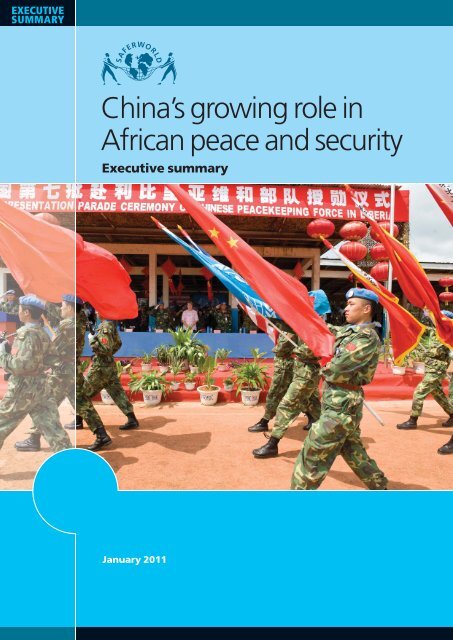 China's growing role in African peace and security - Saferworld