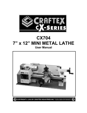 CX704 7â x 12â MINI METAL LATHE - Busy Bee Tools