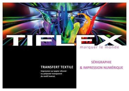 Produits pour le transfert textile - Tiflex