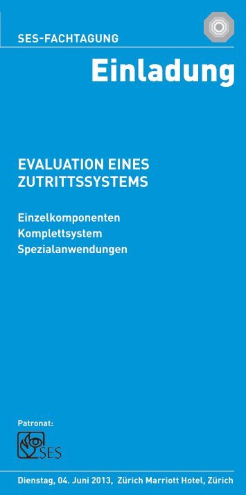 eVaLuatIOn eIneS ZutRIttSSYSteMS - sicherheit-online Homepage