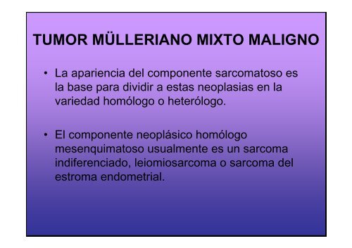 Tumor Mixto Mülleriano - Hospital General de México