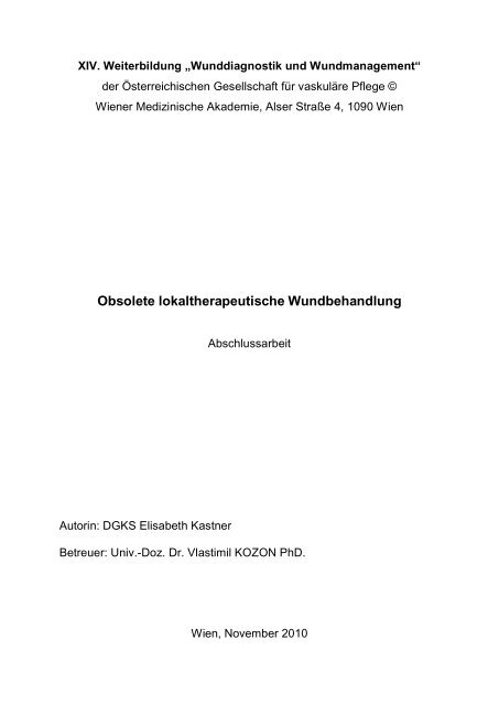 Obsolete lokaltherapeutische Wundbehandlung - Werner Sellmer