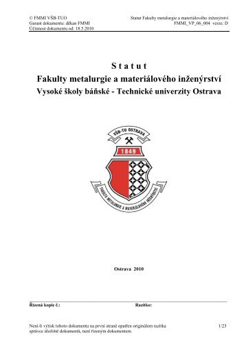 Statut FMMI - VÅ B-TU Ostrava, Fakulta Metalurgie a MateriÃ¡lovÃ©ho ...