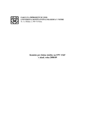 Komisie pre Å¡tÃ¡tne skÃºÅ¡ky na FPV UKF v akad. roku 2008/09