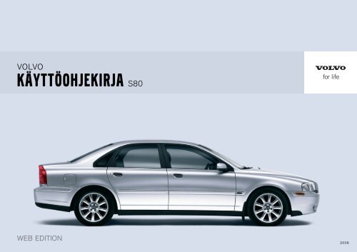 Mallivuosi 2006 (.pdf - 5.0 MB) - Volvo