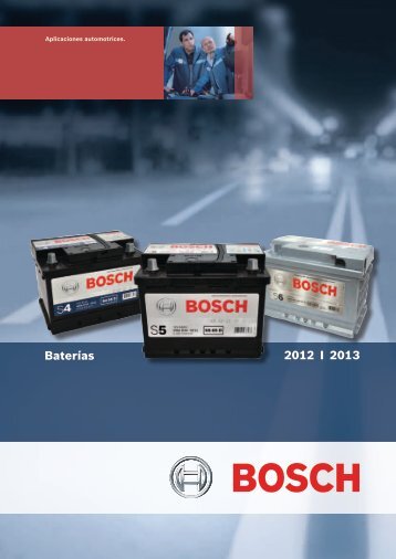 2012 I 2013 BaterÃ­as - Bosch Argentina