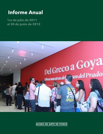 Informe Anual 2011 - 2012 - Museo de Arte de Ponce