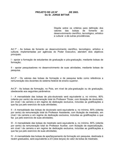 PROJETO DE LEI Nº ,DE 2003. Do Sr. JORGE BITTAR Dispõe ...