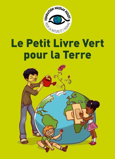 Le Petit Livre Vert pour la Terre - INFO ENERGIE des Hautes Falaises