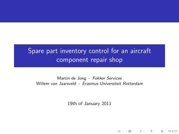 Spare part inventory control for an aircraft component repair ... - LNMB