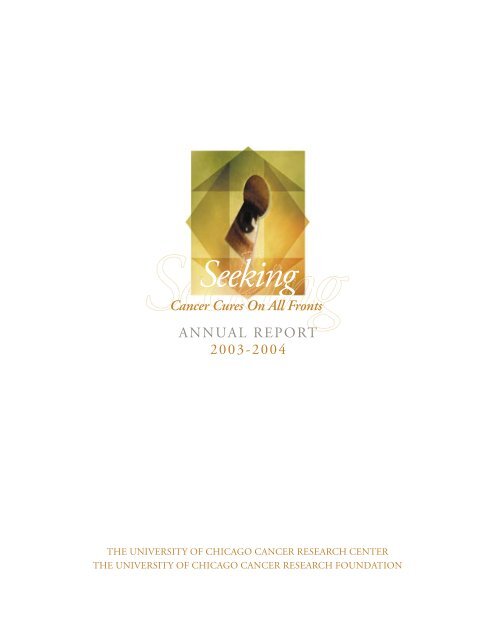 ANNUAL REPORT 2003-2004 L REPORT Cancer Cures On All Fronts