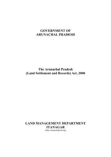 Arunachal Pradesh Land Settlement and Records Act-2000