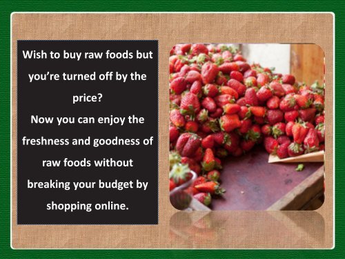 Buy Healthy and Fresh Organic Foods Online