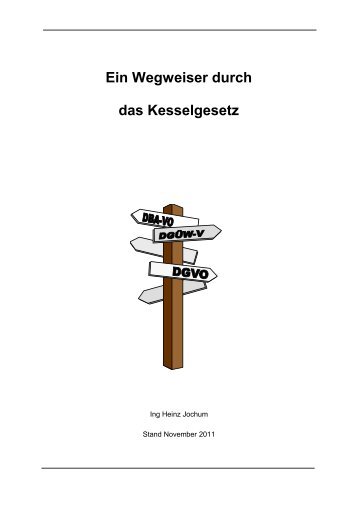 Ein Wegweiser durch das Kesselgesetz