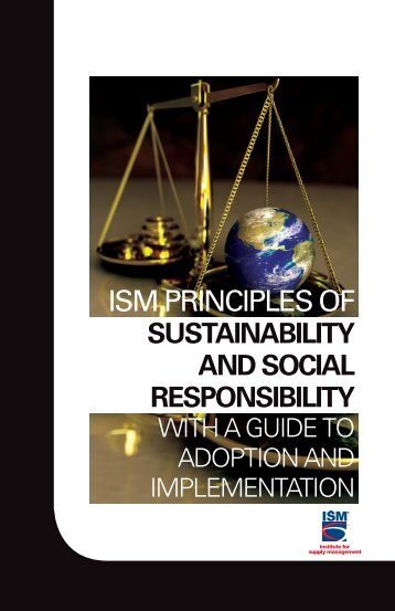 ISM Principles of Sustainability and Social Responsibility with a ...