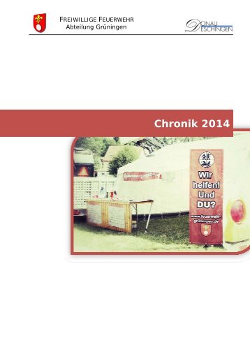 Chronik 2014 der Freiwilligen Feuerwehr Grüningen