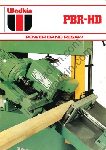 PBR -KO Power Band Resaw VERSATILE MACHINE - Wadkin