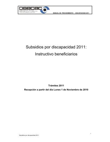 Subsidios por discapacidad 2011: Instructivo beneficiarios - osecac