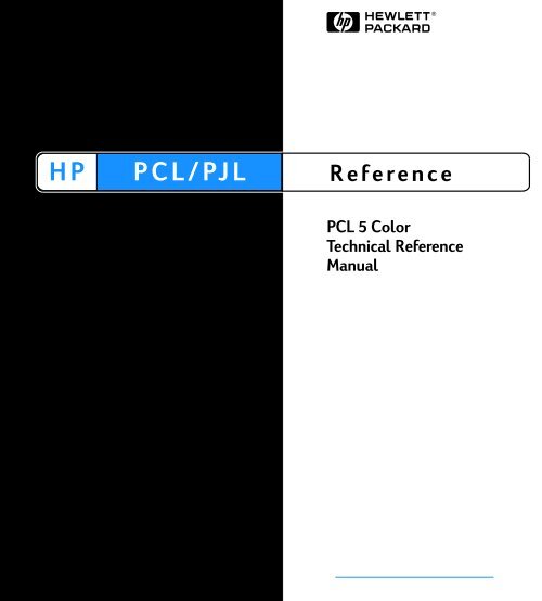 PCL 5 Color Technical Reference Manual - Business Support ...