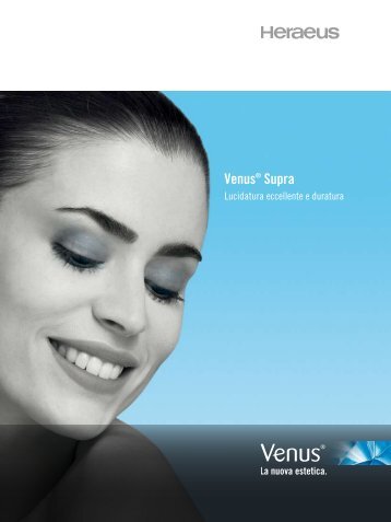 VenusÂ® Supra - Heraeus