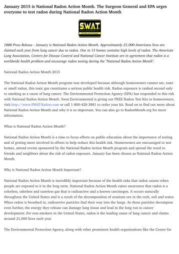 January 2015 is National Radon Action Month. The Surgeon General and EPA urges everyone to test radon during National Radon Action Month