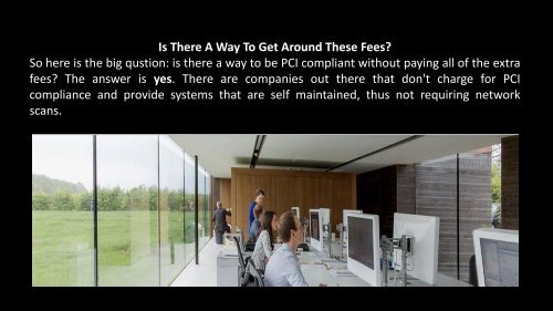 What Exactly Is PCI Compliance and How Much Will It Cost Me?
