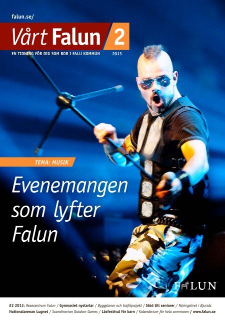 Vårt Falun nr 2, 2013 (pdf 5,3 MB) - Falu Kommun