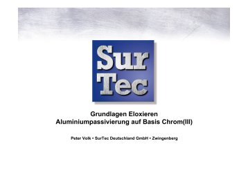 Grundlagen Eloxieren Aluminiumpassivierung auf Basis ... - SurTec