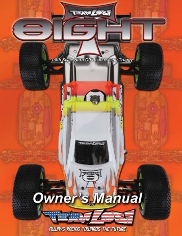 8IGHT T Instruction Manual Part 1 - Team Losi Racing