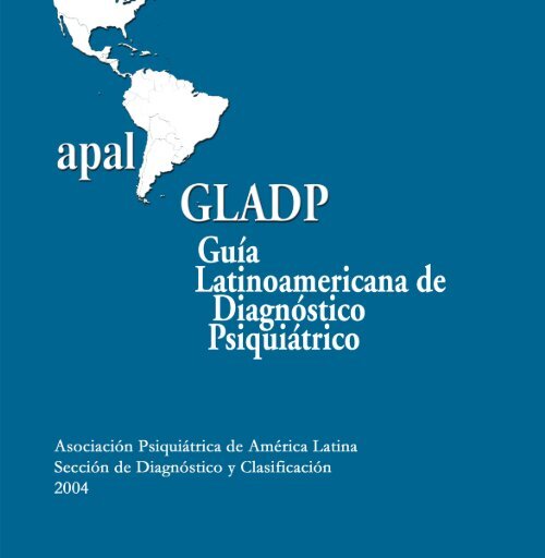GuÃƒÂa Latinoamericana de DiagnÃƒÂ³stico PsiquiÃƒÂ¡trico (GLADP) - World ...