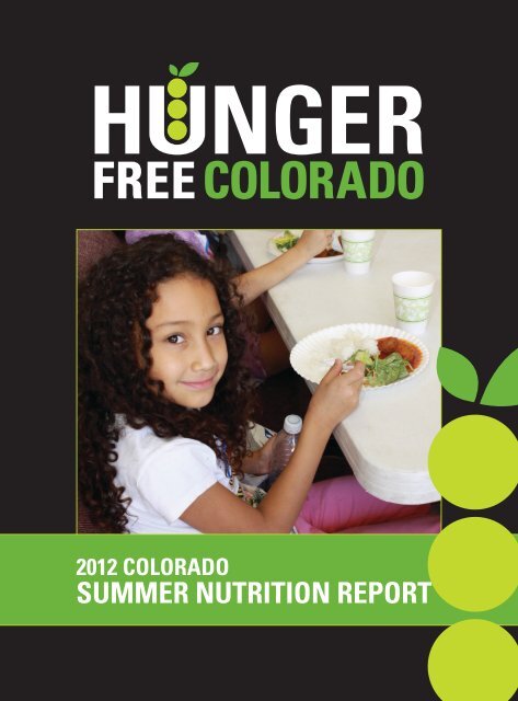 SUMMER NUTRITION REPORT - Hunger Free Colorado