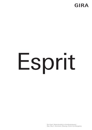 Gira Esprit: Materialvielfalt im Schalterprogramm Glas, Glas C ...