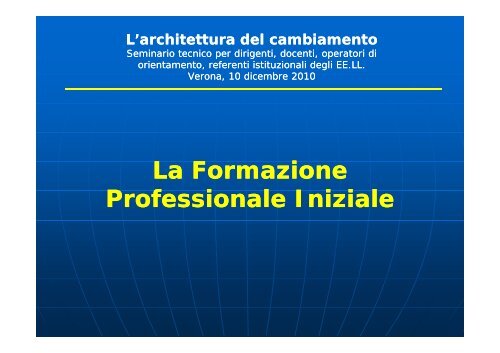 Formazione Professionale Iniziale - MIUR â USR Veneto