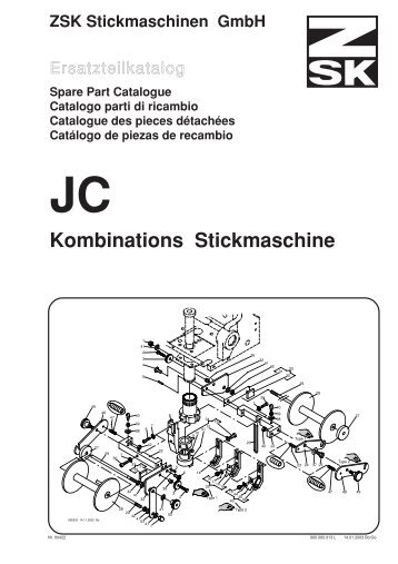 Kombinations Stickmaschine - ZSK Stickmaschinen GmbH