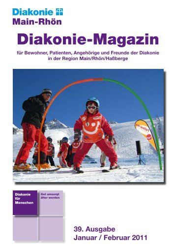 Diakonie-Magazin Nr.: 39 (799,29 kb) - Diakonie Schweinfurt