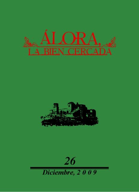 Álora, La bien cercada - José María Lopera