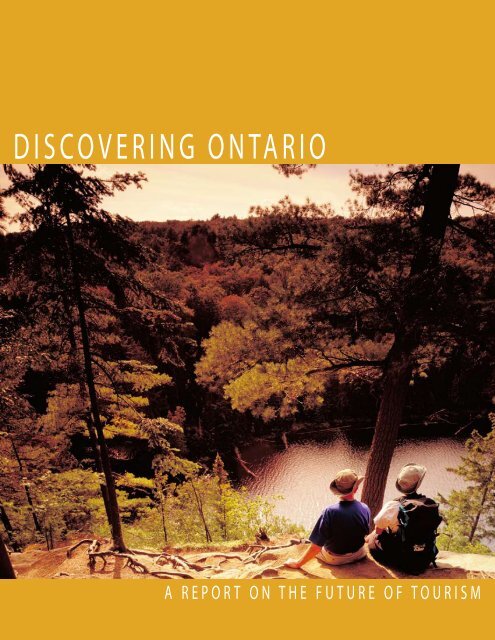 Discovering Ontario report - Ministry of Tourism