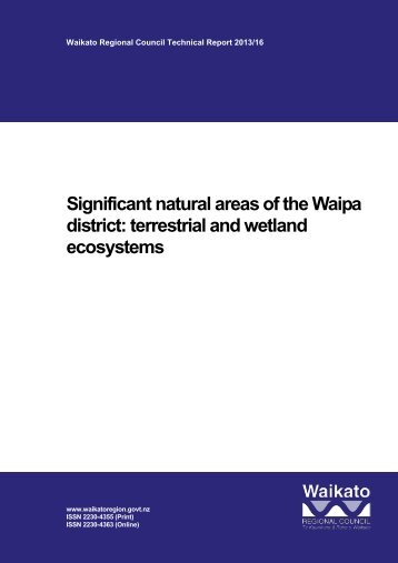 Significant natural areas of the Waipa district - Waikato Regional ...