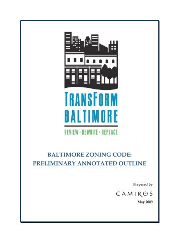 baltimore zoning code: preliminary annotated outline - Roland Park