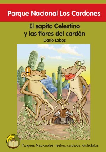 El sapito Celestino y las flores del cardÃ³n - Plan Nacional de Lectura