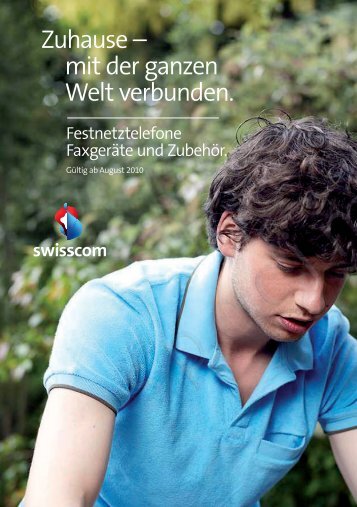 Zuhause â€“ mit der ganzen Welt verbunden. - Swisscom