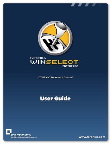 Faronics WINSelect Enterprise User Guide