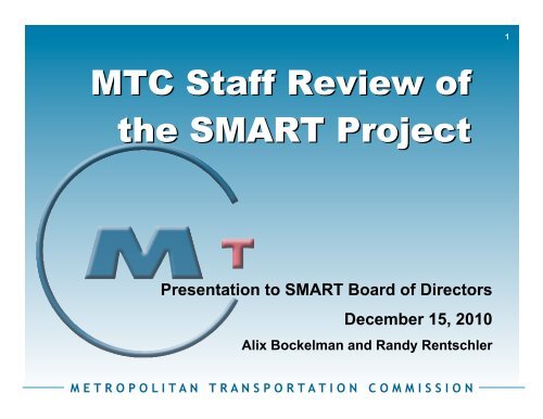 MTC Review Presentation - Sonoma Marin Area Rail Transit - Home ...
