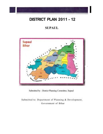 Supaul Bihar Annual District Plan 2011-12 - nrcddp